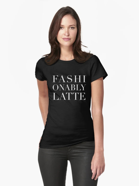 Fashionably Latte