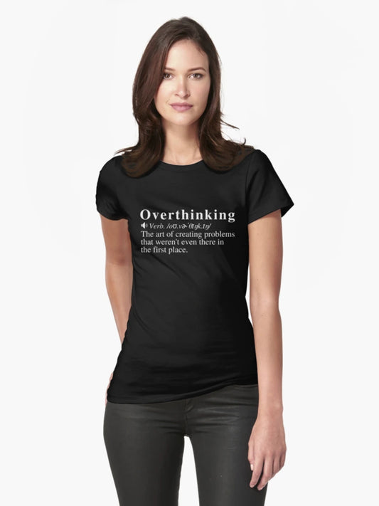 Overthinking Definition: The Art Of Creating Problems