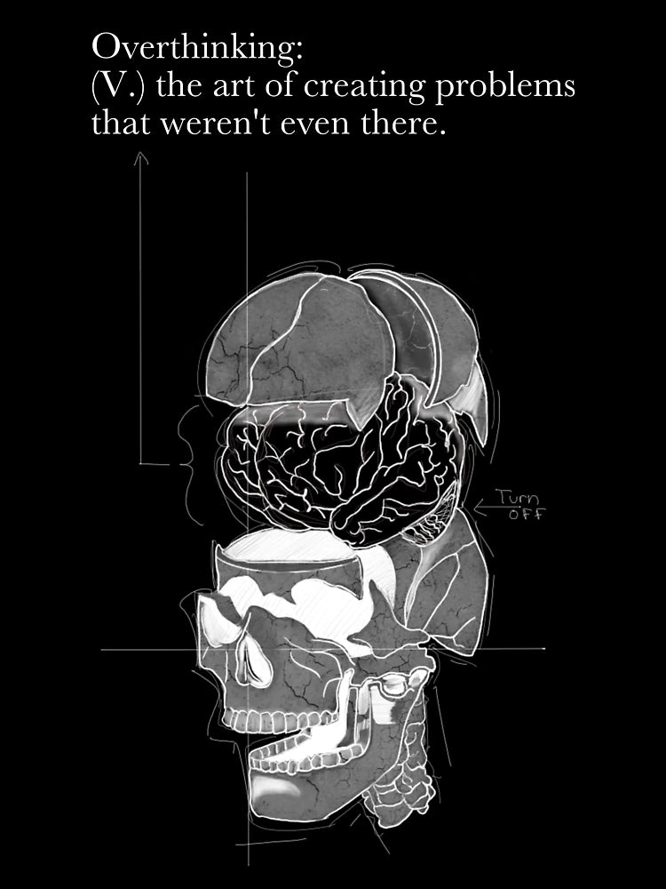 Overthinking (V.)