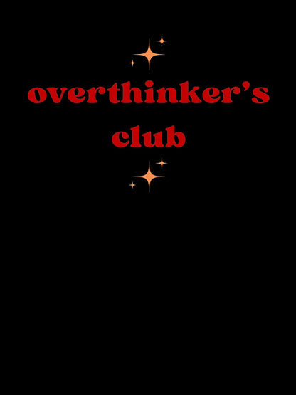 overthinker's club