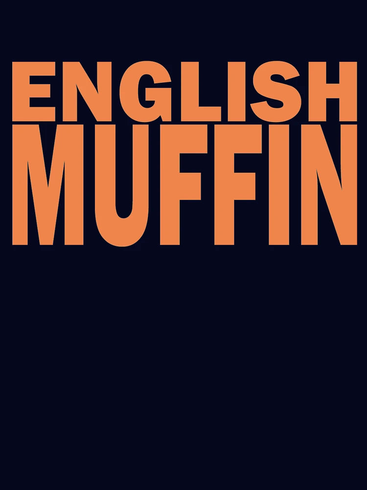ENGLISH MUFFIN