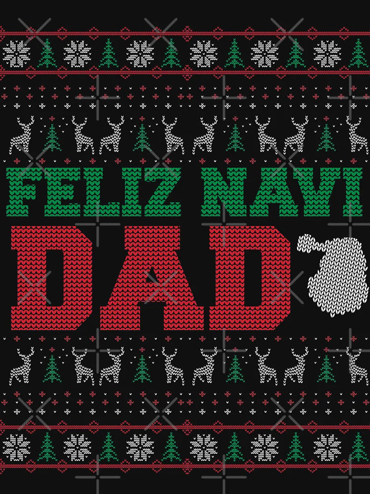 Feliz Navi Dad Ugly Christmas Sweater Design