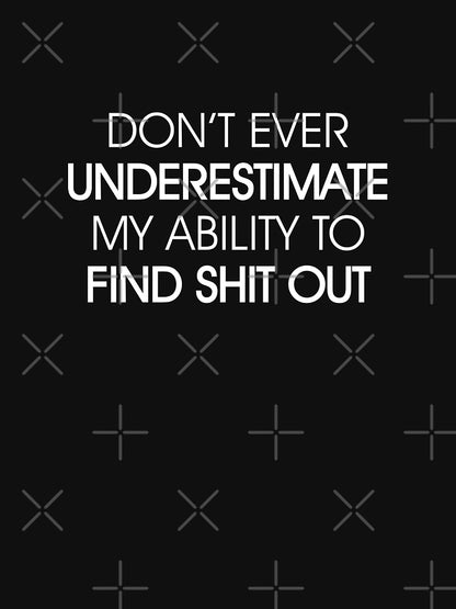Don't Underestimate Me