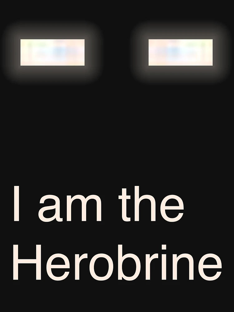 I am the Herobrine