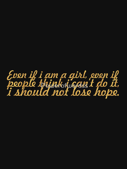 Even if i... “Malala” Inspirational Quote