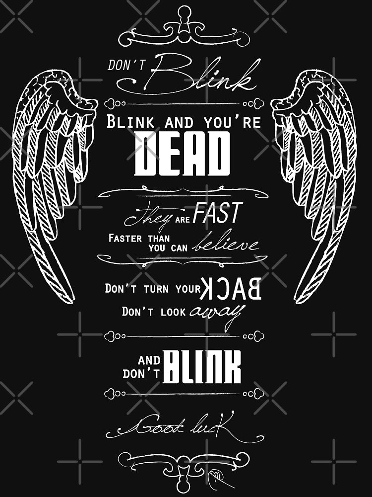 Don't blink. - White