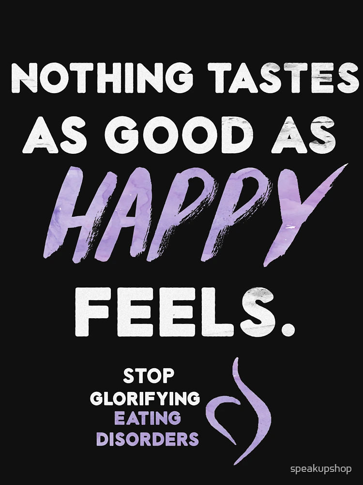 Nothing Tastes As Good As Happy Feels
