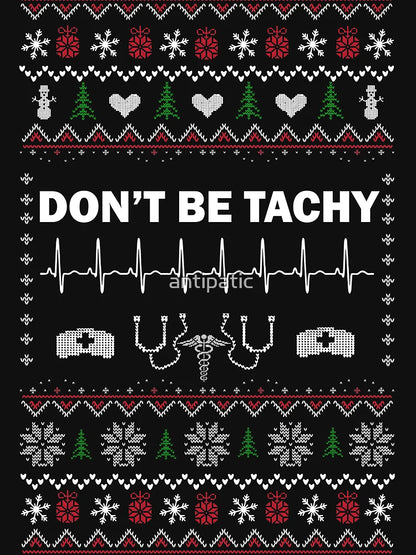 DON'T BE TACHY