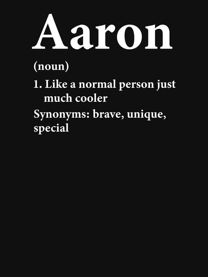 Aaron Name Definition Funny Personalized