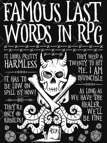Famous Last Words in RPG (White)