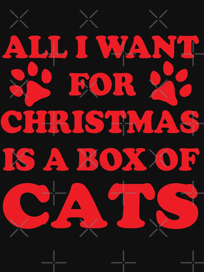 All I Want For Christmas Is A Box Of Cats Christmas