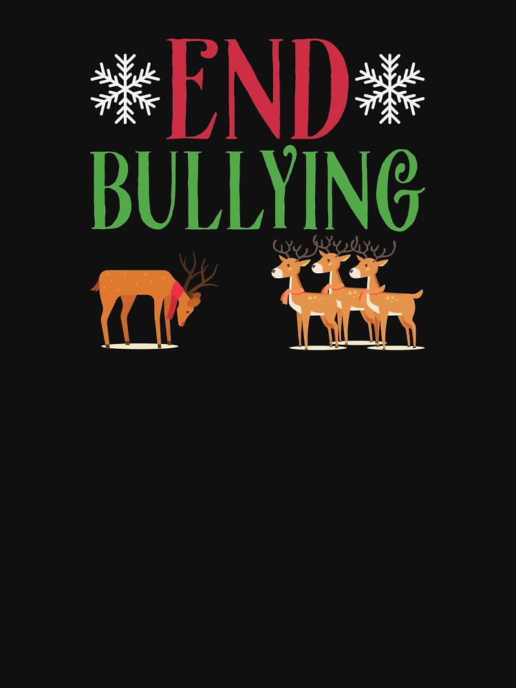 End Bullying Rudolph Red Nose Reindeer Christmas
