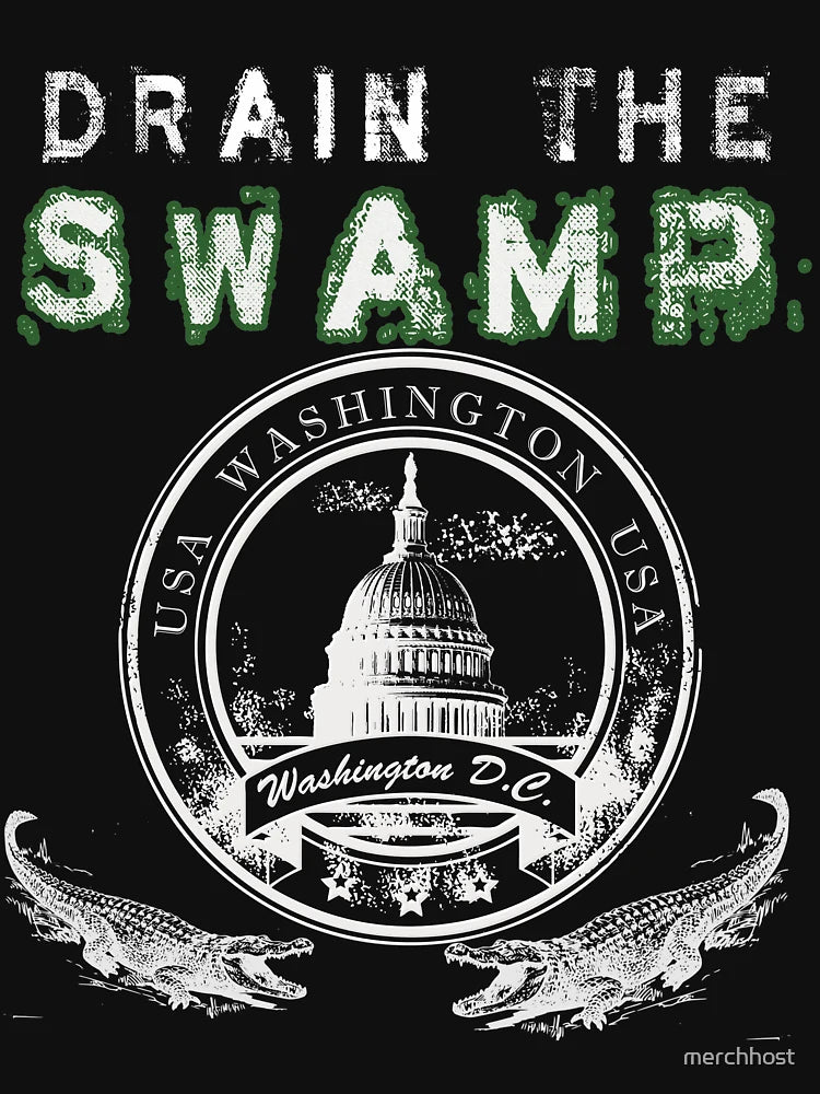 Drain the Swamp Pro Trump Apparel