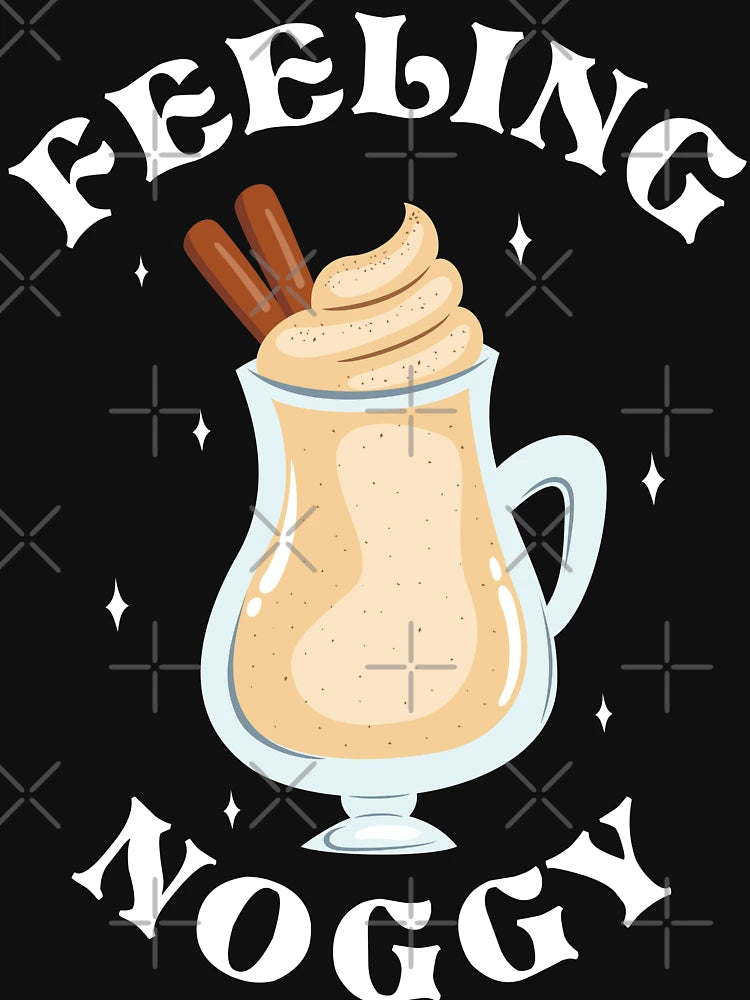 Feeling Noggy Funny Eggnog Lover Christmas themed Design