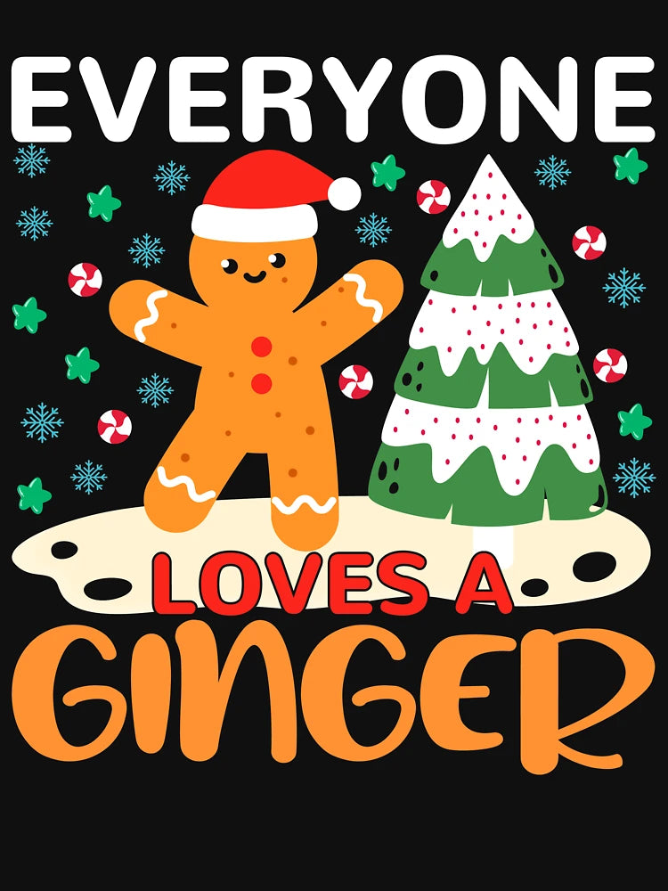 Everyone Loves Gringer Cookie Merry Christmas Gift For Family And Friends