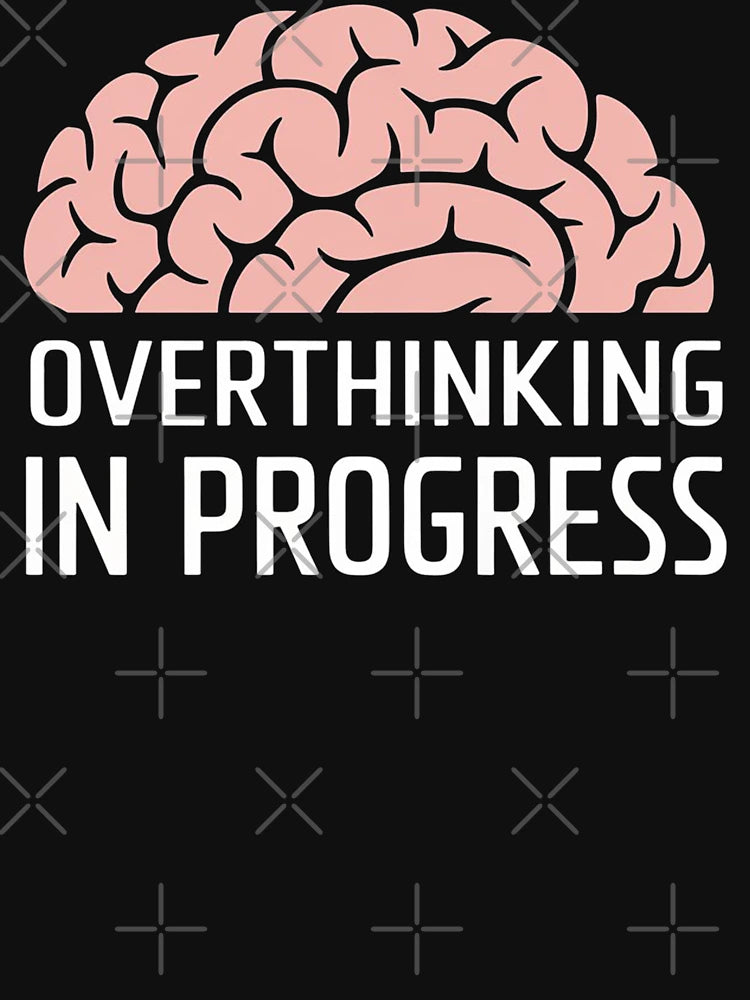 Overthinking in Progress