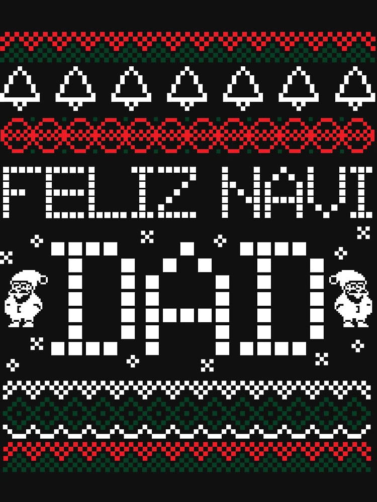 Feliz Navi Dad Ugly Christmas Shirt