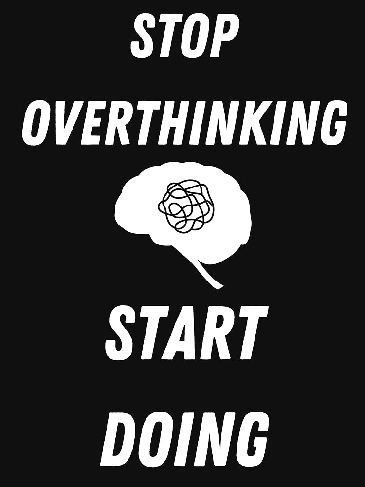 Overthinking kills your happiness