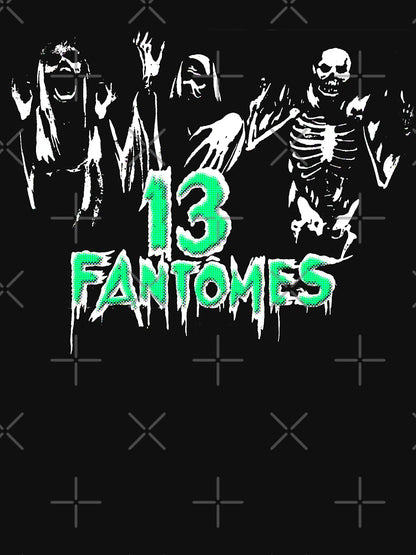 13 Fantomes