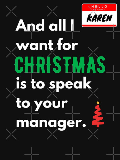 A Karen Christmas (Light) #2