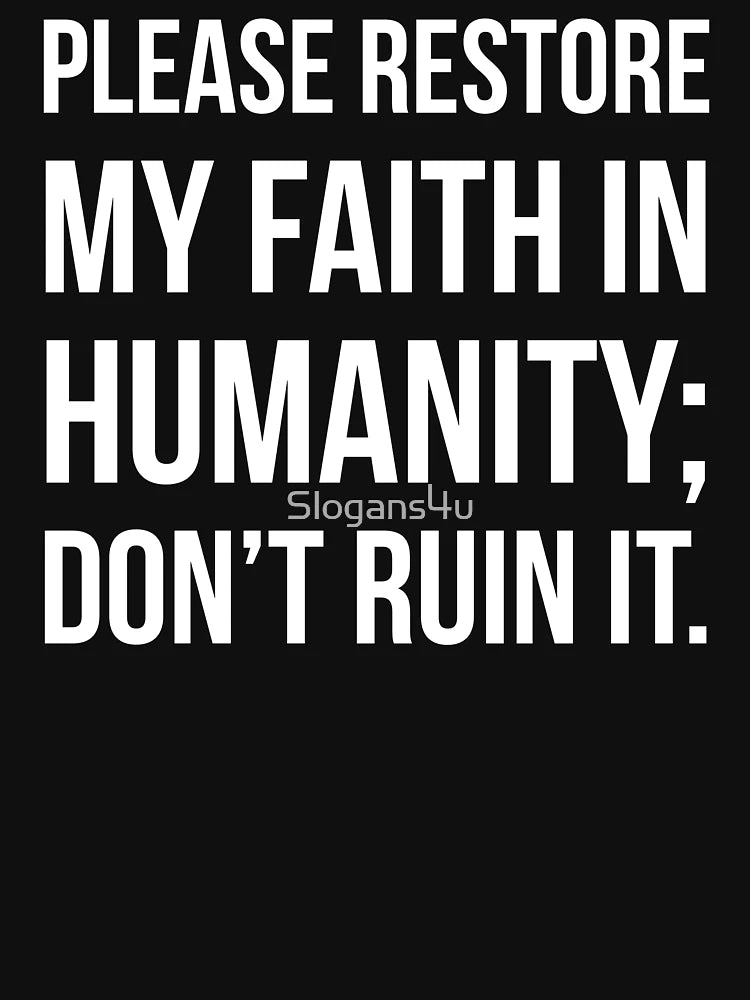 Faith in Humanity
