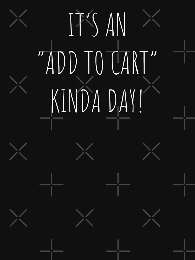Add to cart shopping day funny meme