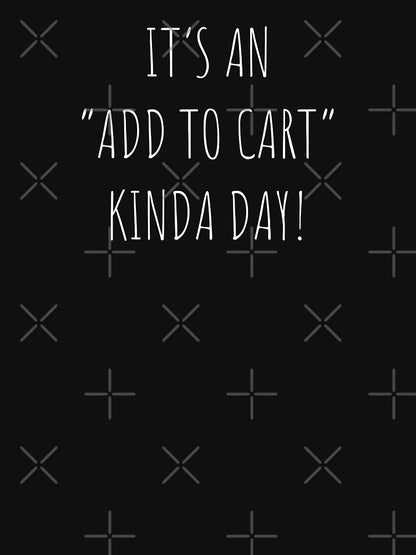 Add to cart shopping day funny meme