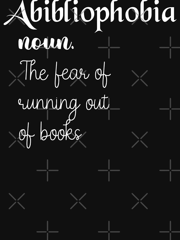 Abibliophobia noun. the fear of running out of books Shirt, Books Shirts, Reading Shirt, Book Shirt, Book Lover Shirt, Librarian Gift, Teacher Shirt, Bookworm Gift, Book Lover