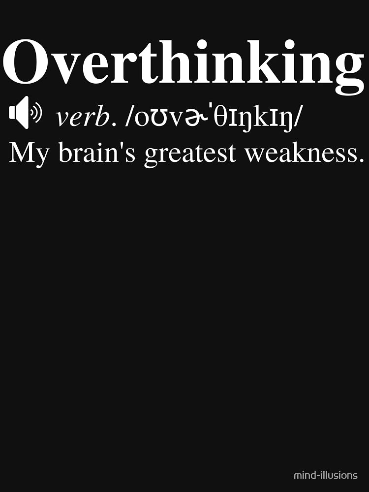 Overthinking Definition (Black Background)