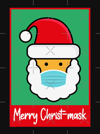 Merry Christmas (Christ mask) Santa with mask on