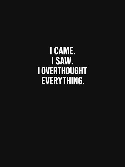 Overthinking Funny T-Shirt – Introvert Humor Tee