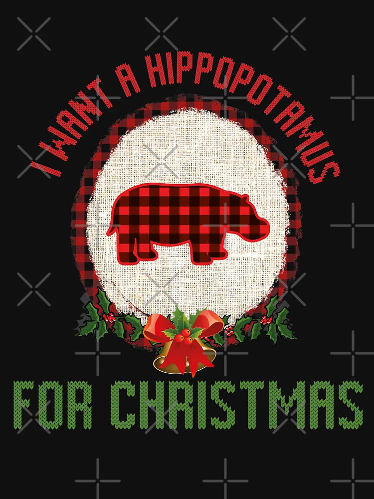 I want a hippopotamus for christmas