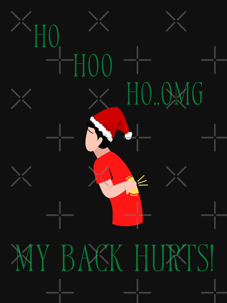 Ho Hoo Ho..OMG MY BACK HURTS! | Holiday Pain | Ugly Christmas Sweater