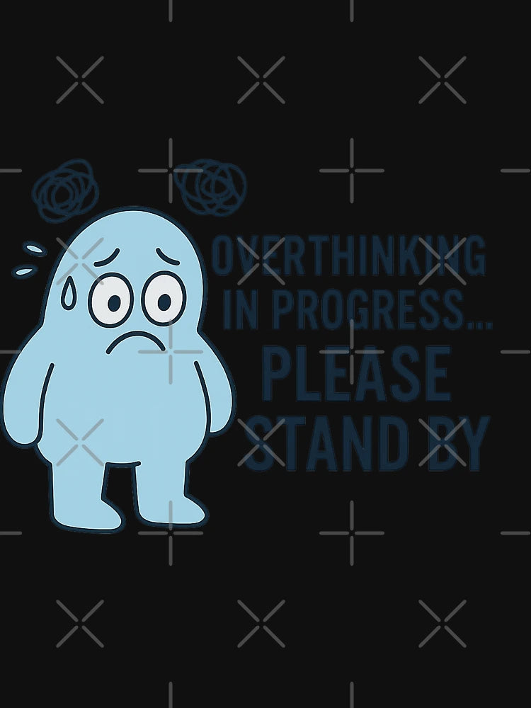 Overthinking in Progress