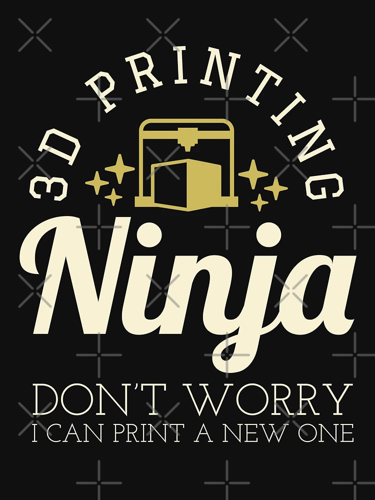 3D Printing Ninja - Funny 3D Printer Shirt