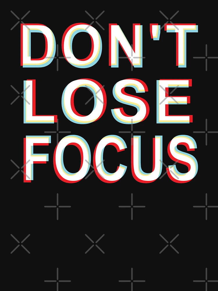 3D Don't Lose Focus