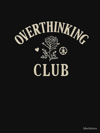 Overthinking club