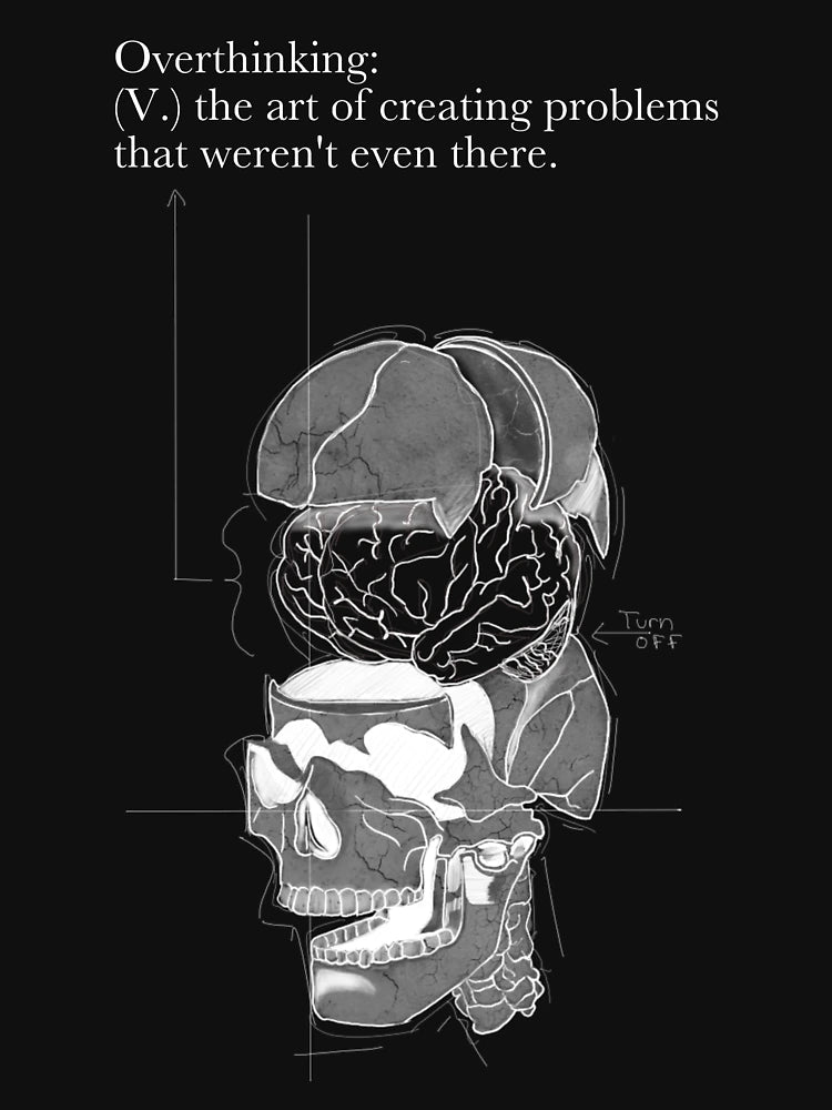 Overthinking (V.)