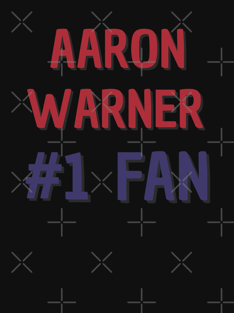 Aaron Warner #1 Fan