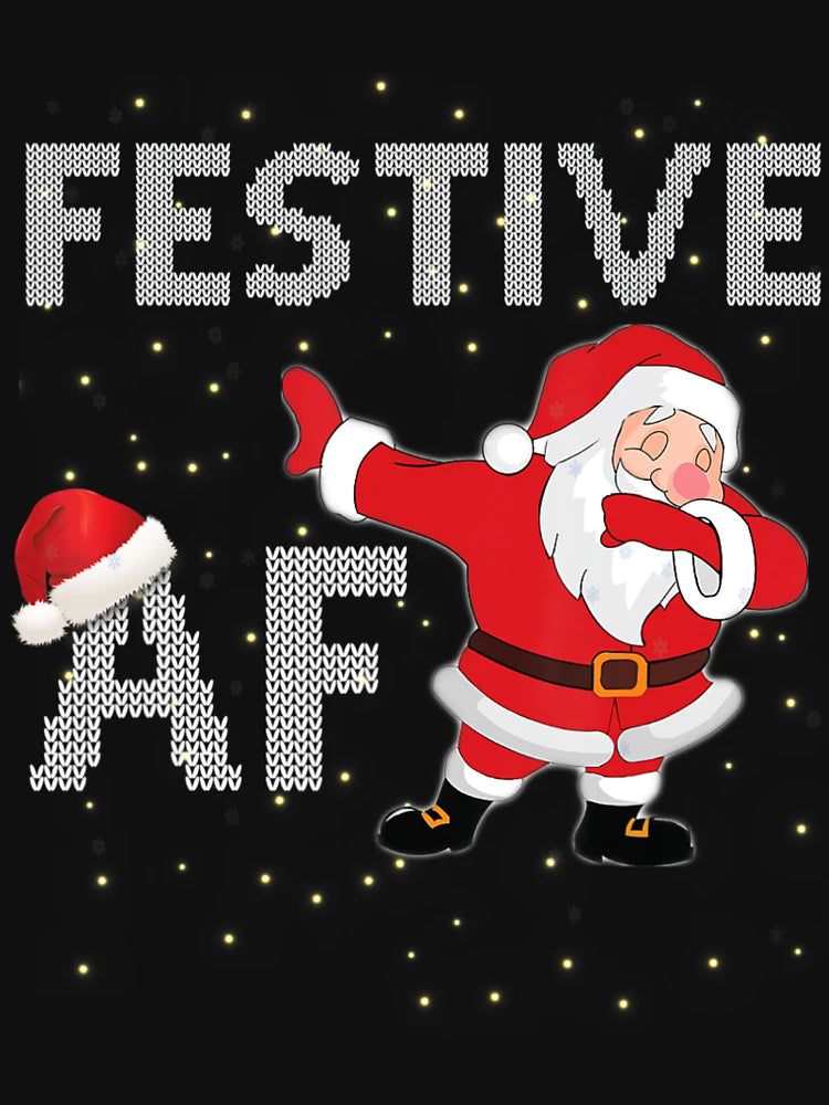 Festive Af Inappropriate Funny Naughty Holiday