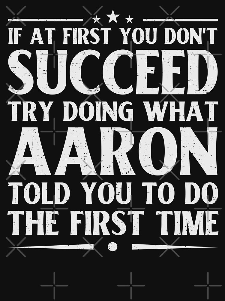 Aaron Funny Birthday Joke Personalized Name Men Boy