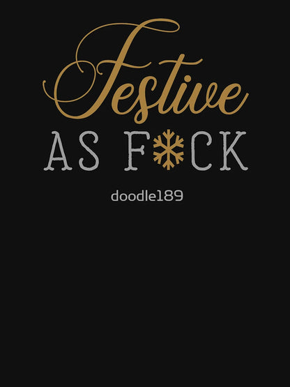 Festive as f*ck
