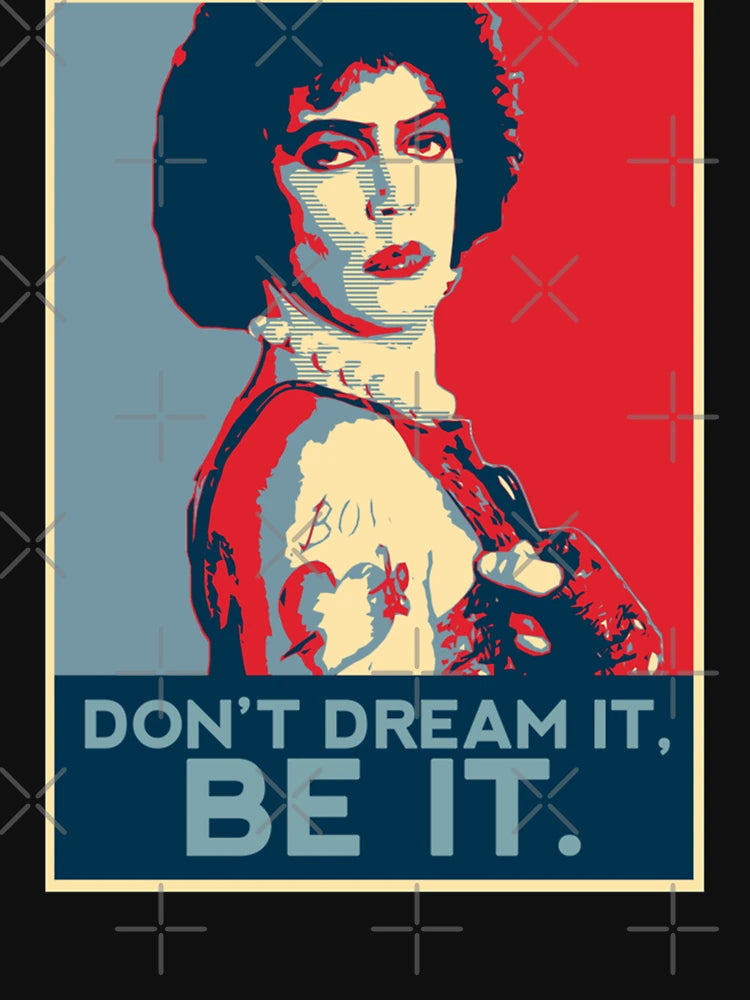 Don't dream it, BE it. Gift For Fans, Gift Halloween Day, Gift Thanksgiving, Gift Christmas Day