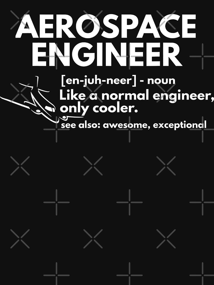 Aerospace Engineer Definition Funny Engineering