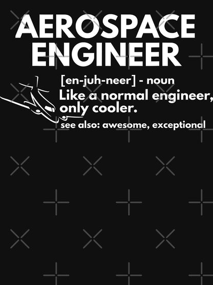 Aerospace Engineer Definition Funny Engineering