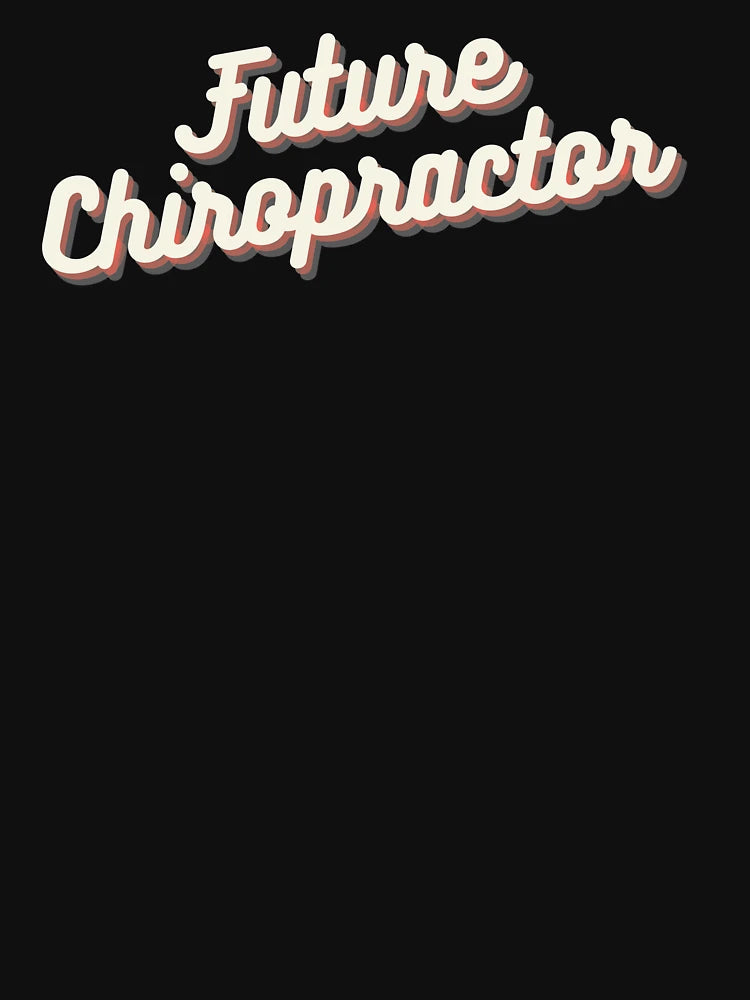 Future Chiropractor