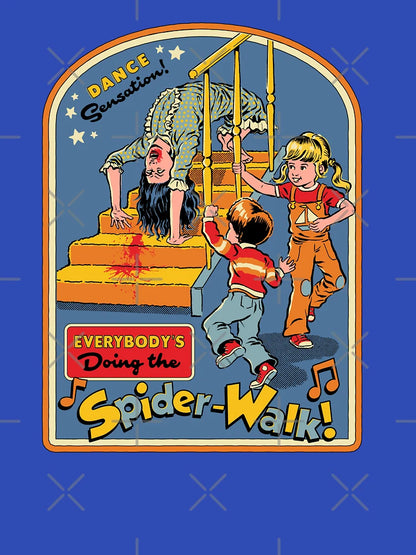 Everybody's Doing the Spider-Walk!