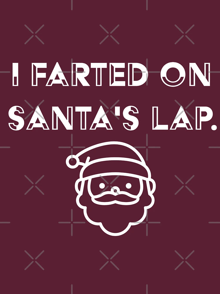 Farted on Santa’s lap