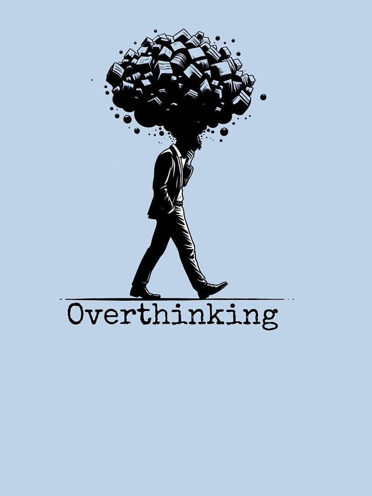 Overthinking ; Surreal Overthinker