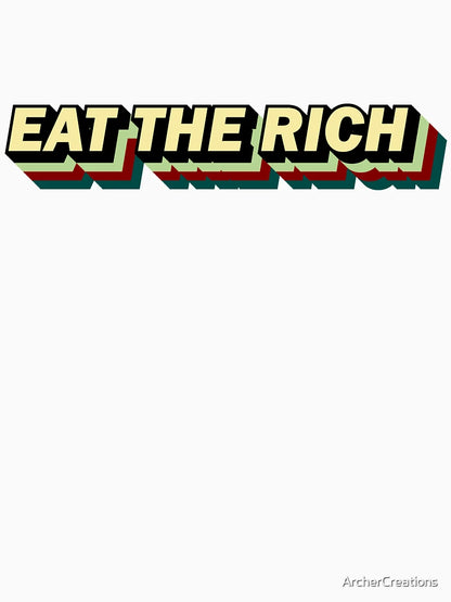 EAT THE RICH 3-D text